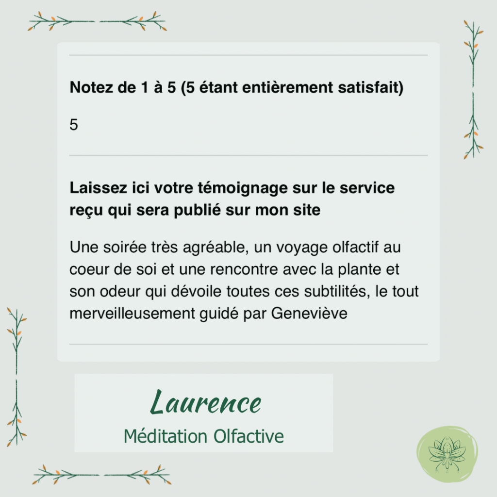 Témoignage - Laurence - Méditation Olfactive